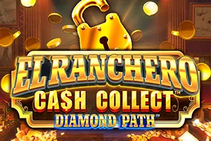 Playtech : El Ranchero Cash Collect Diamond Path - SPINBET123