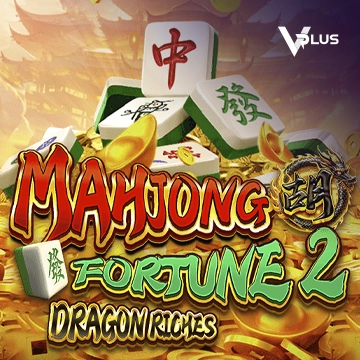 Vplus : Mahjong Fortune 2: Dragon Riches - SPINBET123
