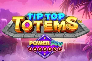 Playtech : Tip Top Totem PowerPlay Jackpot - SPINBET123