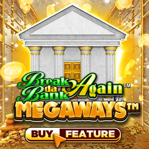 Microgaming : Break Da Bank Again&trade; MEGAWAYS&trade; - SPINBET123