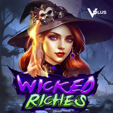 Vplus : Wicked Riches - SPINBET123