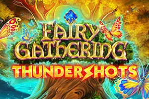 Playtech : Fairy Gathering: Thundershots - SPINBET123
