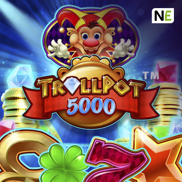 NetEnt : Trollpot 5000 - SPINBET123