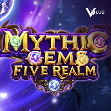 Vplus : Mythic Gems: Five Realms - SPINBET123