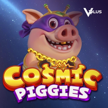 Vplus : Cosmic Piggies - SPINBET123