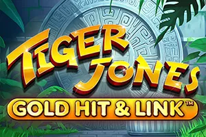 Playtech : Gold Hit & Link: Tiger Jones - SPINBET123