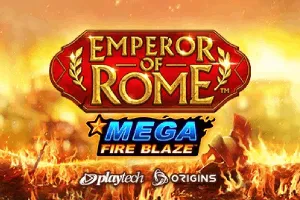 Playtech : Mega Fire Blaze: Emperor of Rome - SPINBET123