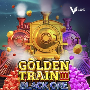 Vplus : Golden Train III : Black Ore - SPINBET123