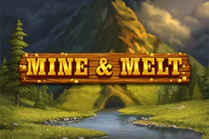 Playtech : Mine & Melt - SPINBET123